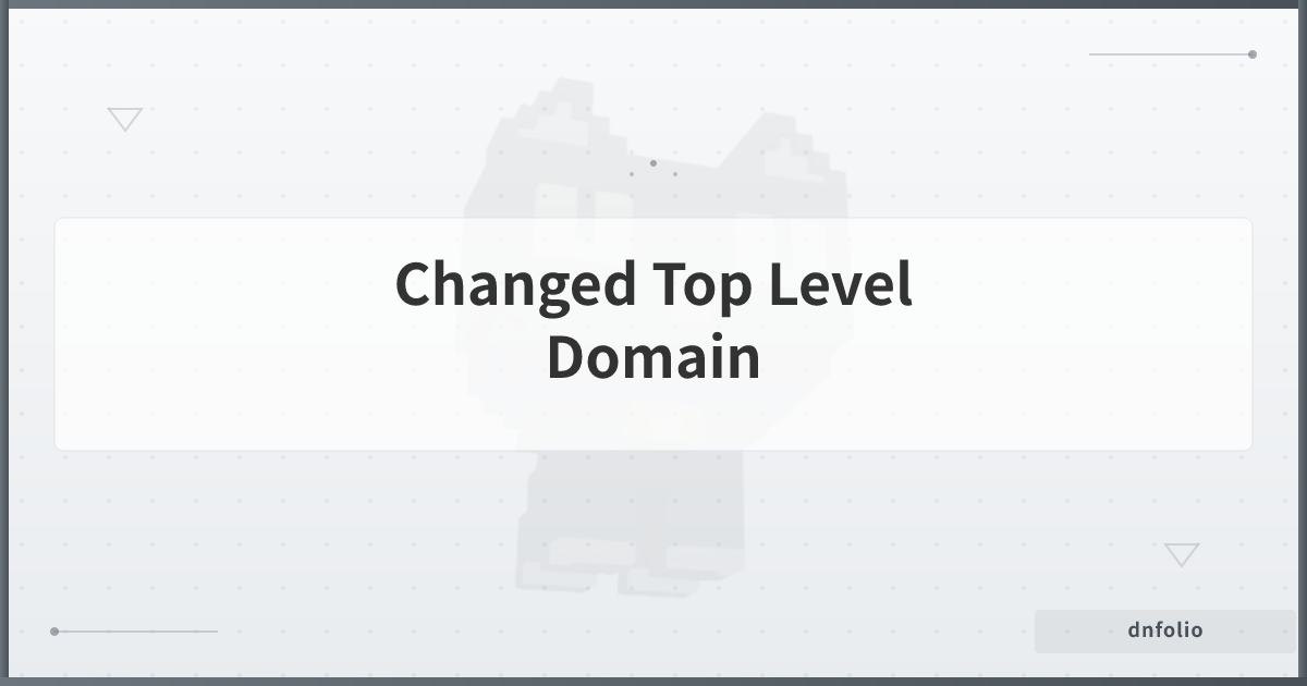 Changed Top Level Domain