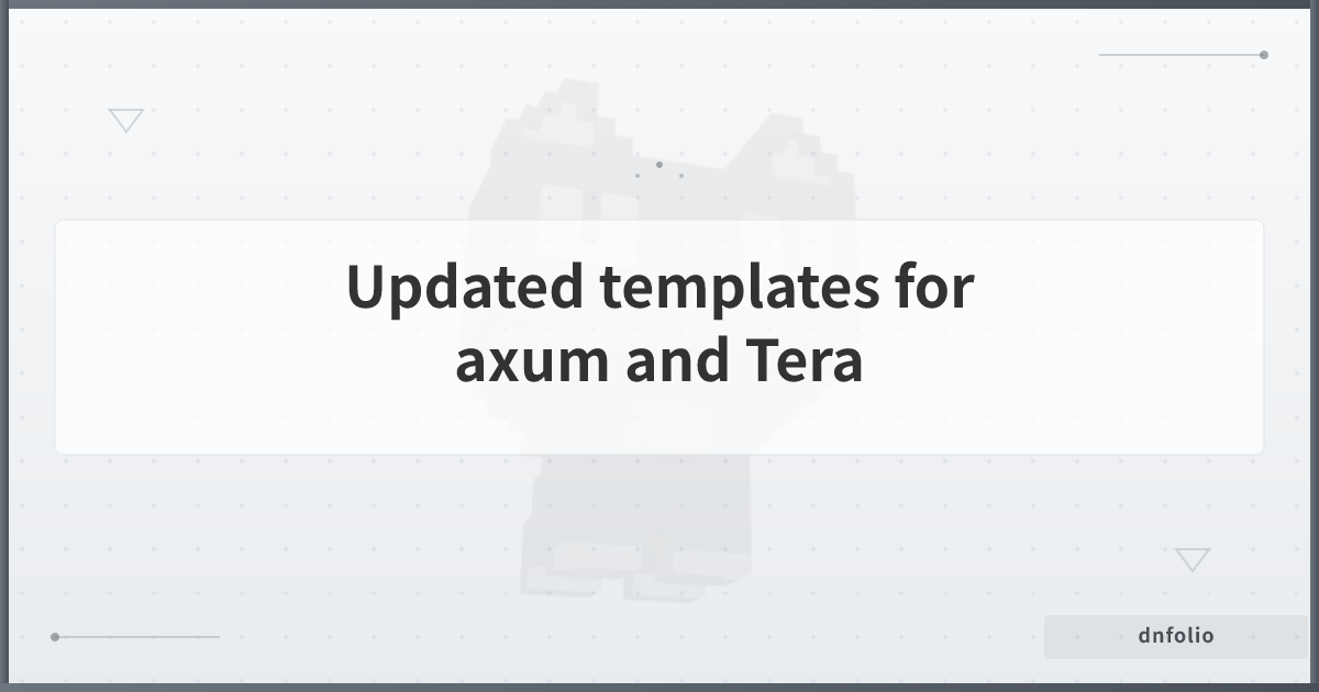 Updated templates for axum and Tera